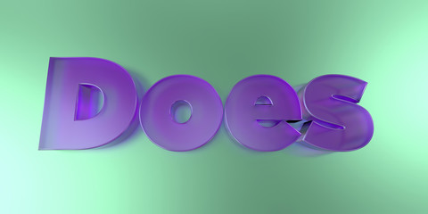 Does - colorful glass text on vibrant background - 3D rendered royalty free stock image.