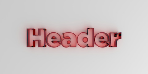 Header - Red glass text on white background - 3D rendered royalty free stock image.