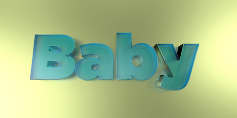 Baby - colorful glass text on vibrant background - 3D rendered royalty free stock image.