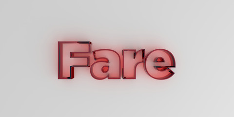 Fare - Red glass text on white background - 3D rendered royalty free stock image.