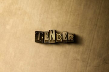 TENDER - close-up of grungy vintage typeset word on metal backdrop. Royalty free stock illustration.  Can be used for online banner ads and direct mail.