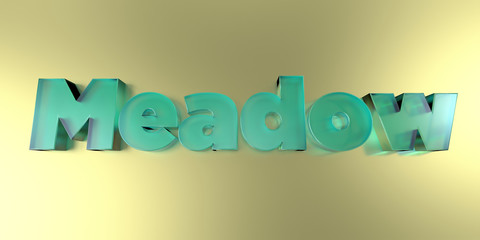 Meadow - colorful glass text on vibrant background - 3D rendered royalty free stock image.