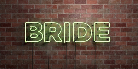 Fototapeta na wymiar BRIDE - fluorescent Neon tube Sign on brickwork - Front view - 3D rendered royalty free stock picture. Can be used for online banner ads and direct mailers..
