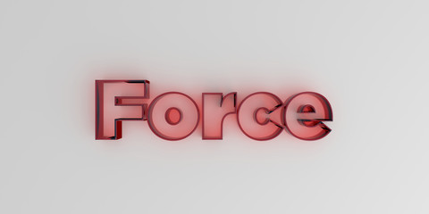 Force - Red glass text on white background - 3D rendered royalty free stock image.
