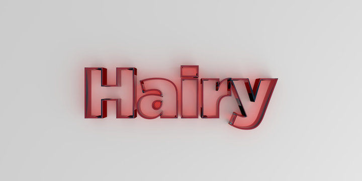 Hairy - Red glass text on white background - 3D rendered royalty free stock image.
