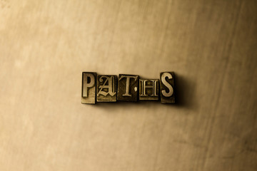 PATHS - close-up of grungy vintage typeset word on metal backdrop. Royalty free stock illustration.  Can be used for online banner ads and direct mail.