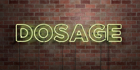Fototapeta premium DOSAGE - fluorescent Neon tube Sign on brickwork - Front view - 3D rendered royalty free stock picture. Can be used for online banner ads and direct mailers..