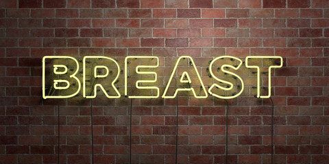 BREAST - fluorescent Neon tube Sign on brickwork - Front view - 3D rendered royalty free stock picture. Can be used for online banner ads and direct mailers..