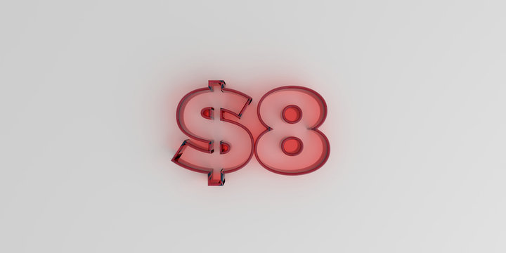$8 - Red glass text on white background - 3D rendered royalty free stock image.