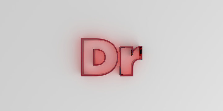 Dr - Red glass text on white background - 3D rendered royalty free stock image.