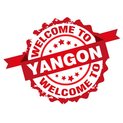 Welcome to Yangon,stamp.Sign.Seal.Logo