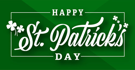 Typography composition of St. Patrick's Day with lucky clover on green background. Vector illustrator design template. hand drawn brush style
