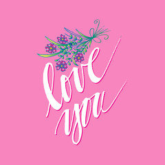 Hand drawn flowers with love you lettering 