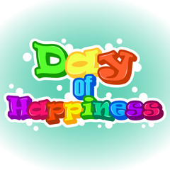 Bright International Day of Happiness background, greeting card or sticker. Holiday poster or placard template in cartoon style. Vector illustration. Holiday Collection.