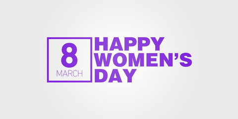 8 march happy women's day minimal typography	