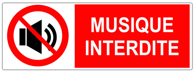 Panneau : Musique interdite