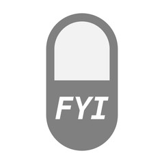 Isolated pill with    the text FYI