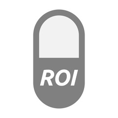 Isolated pill with    the return of investment acronym ROI