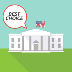 The White House with    the text BEST CHOICE
