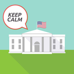 Fototapeta premium The White House with the text KEEP CALM