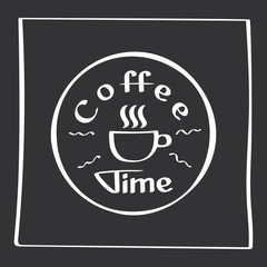 Coffee time. Hand drawn poster with phrase decor elements. Typography card with lettering.