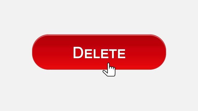Delete web interface button clicked with mouse cursor, different color choice