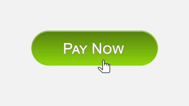 Pay now web interface button clicked with mouse cursor, different color choice