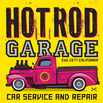 Retro pickup truck poster with text Hot Rod Garage