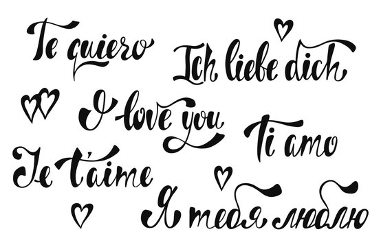 Declaration of love in English, French, Italian, German, Russian. Handwritten love lettering collection. I love you. Te quiero. Ich liebe dich. Je t'aime. Ti amo. 