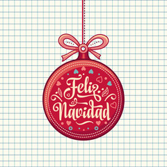 Fototapeta na wymiar Feliz navidad. Greeting card in Spain. Xmas festive background. 