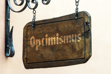 Schild 122 - Optimismus