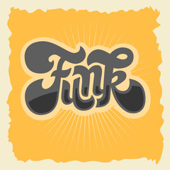 Funk Label Sign Custom Type Design Seventies Lettering. Vector G