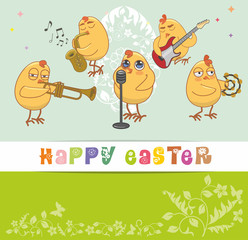 chickens musicians greet with a happy Easter. vector card