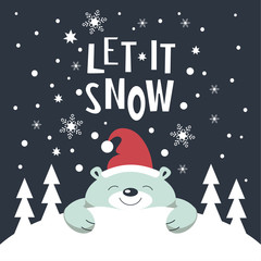 Christmas card. Polar bear in Santa Claus hat lying on a snowdrift at night. Christmas trees on the snowdrift . Snowflakes fall. The phrase let it snow.