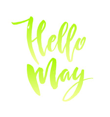 Obraz premium Hello may quote.