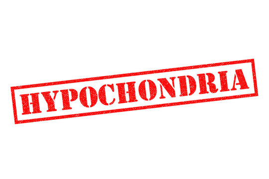 HYPOCHONDRIA