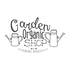 Garden Organic Natural Product Shop Black And White Promo Sign Design Template With Calligraphic Text