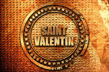 French text "saint valentin" on grunge metal background, 3D rend