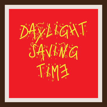 Daylight Savings Time with Clock Concept