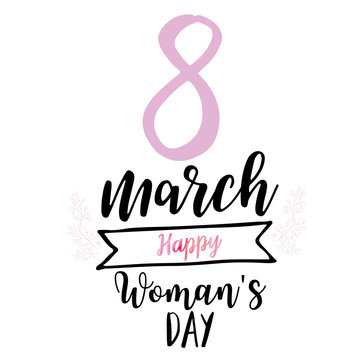  8 march womens day greeting card with lettering typography text sign, big sketch eight isolated on white background
