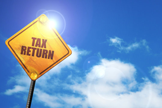 tax return, 3D rendering, traffic sign
