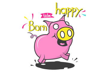 funny pig. Hand lettering.Vector printable poster with phrase.Design for clothing. Motivational quote