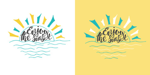 Summer Hand drawn lettering, typography inscription Enjoy sunset