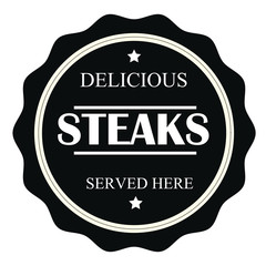 Delicious steaks served here stamp sign seal logo