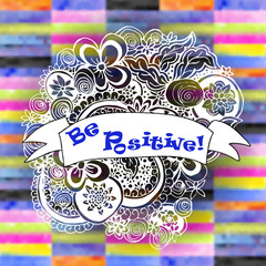 Doodle style and hand lettering elements, summer background. With mesh brick colorful wall and with text Be Positive