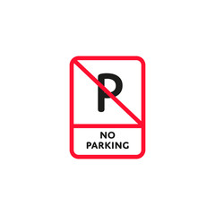 No parking zone roadsign isolated on white background vector illustration. Car parking regulation symbol, traffic sign, road information and help, roadway auto service icon
