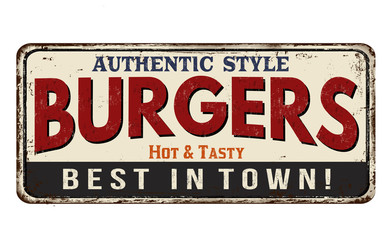 Fototapeta premium Burgers vintage rusty metal sign
