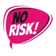 no risk retro speech bubble