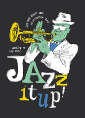 Trumpet player jazz print with - jazz it up - colorful letters