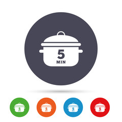 Boil 5 minutes. Cooking pan sign icon. Stew food.